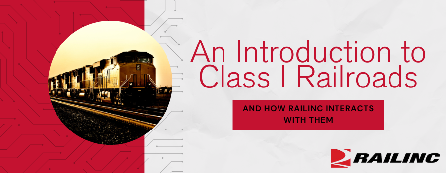 Class I Railroads Blog Post